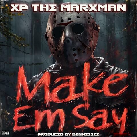 Make Em Say