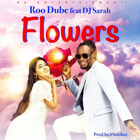 Flowers (feat. DJ Sarah)