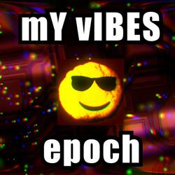 mY vIBES