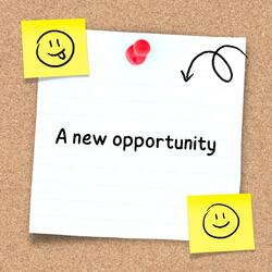 A NEW OPPORTUNITY
