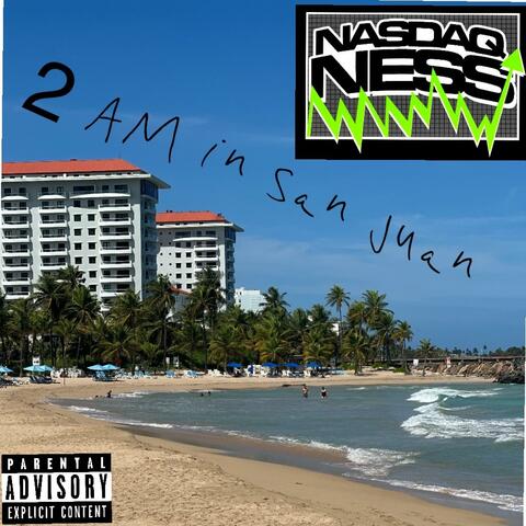 2 AM in San Juan