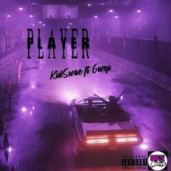Player (feat. Gwop)