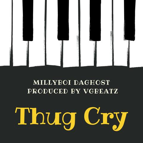 Thug Cry