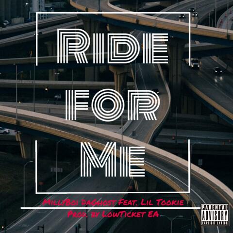 Ride for Me (feat. Lil Tookie)