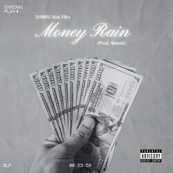 MONEY RAIN (feat. Filez & Almost)