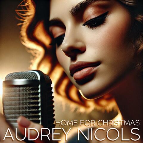 Audrey Nicols (Home For Christmas)
