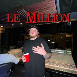 Le Million (feat. CH2O)