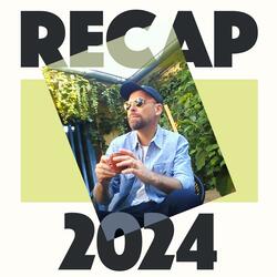 Recap 2024 (Junkyard Funk Mix)