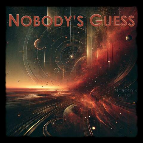 Nobody's Guess
