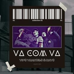 VA COM VA (feat. TIPO TRANQILO)
