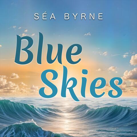 Blue Skies