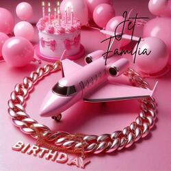 Birthday song (feat. Jade Kouture, Torie Medusa & Jet Familia)