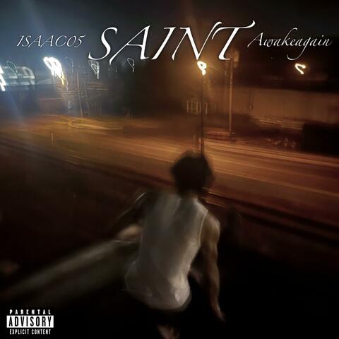 SAINT (Prod. awakeagain)