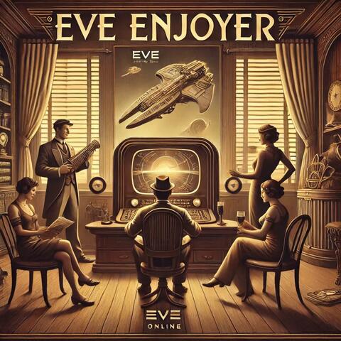 EVE Enjoyer