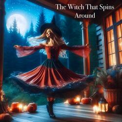 The Witch That Spins Around (Sank Frinatra Version)
