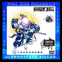 I Had Known (feat. Ghostface Killah)