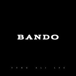 Bando (feat. Young Pablo)