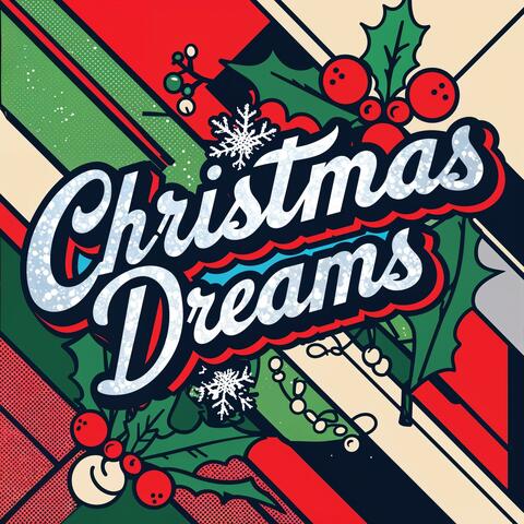 Christmas Dreams