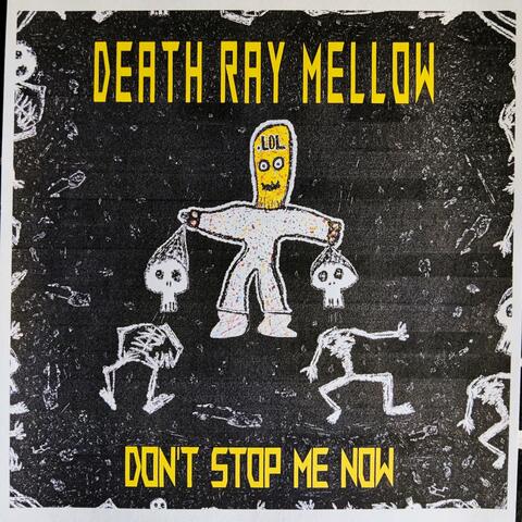 DON'T STOP ME NOW