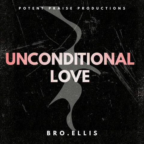 UNCONDITIONAL LOVE