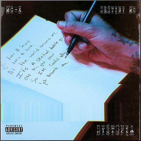 Dystopia (feat. Destiny MC)