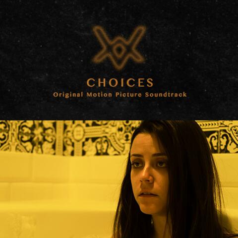 Choices (Original Motion Picture Soundtrack)