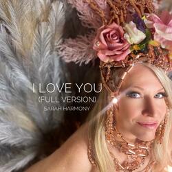 I Love You (Full Version)