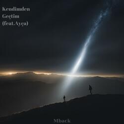 Kendimden Geçtim (feat. Ayça)