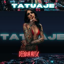 TATUAJE (feat. BULLET)