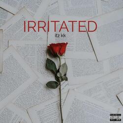 Irritated (feat. L3XX, The Krowne & Ot Will)