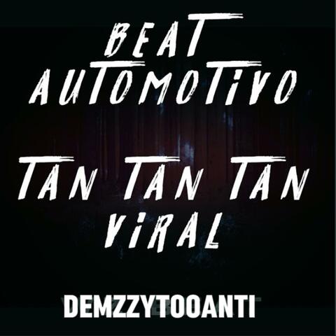 Beat Automotivo Tan Tan Tan (Freestyle)