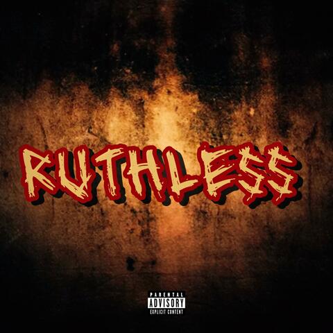 Ruthless