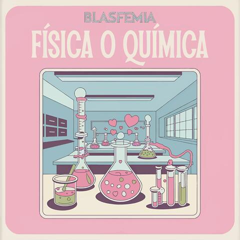 Física o Química