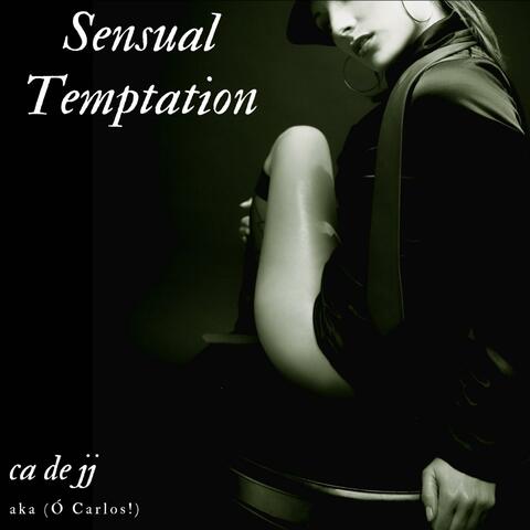 Sensual Temptation