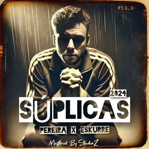 Súplicas (feat. Eskurre)