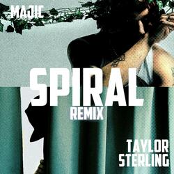 SPIRAL (feat. Taylor Sterling) (Remix)