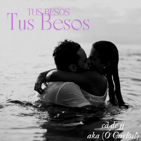 Tus Besos