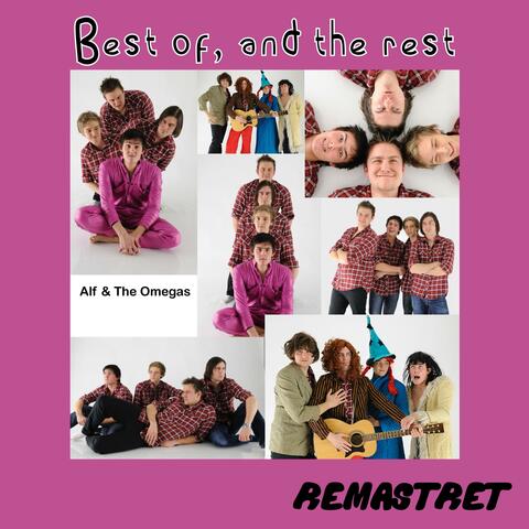 Best of, and the rest