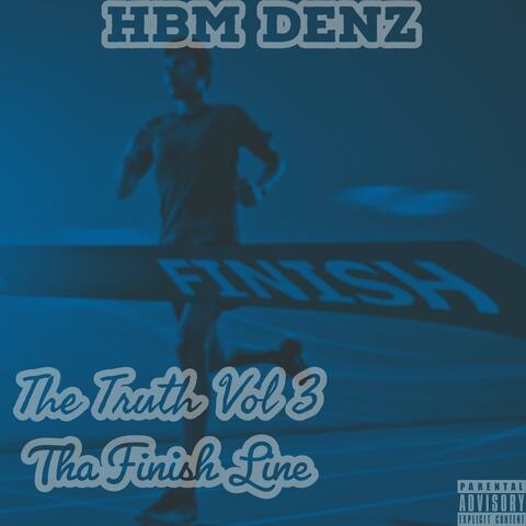 The Truth Vol.3-Tha Finish Line