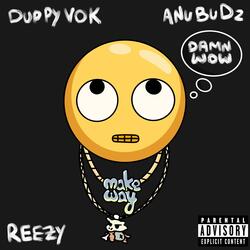 Damn WOW (feat. Anu BuDz)