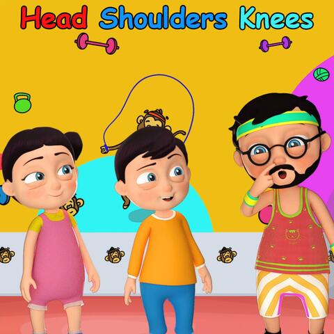 Head Shoulders Knees and Toes