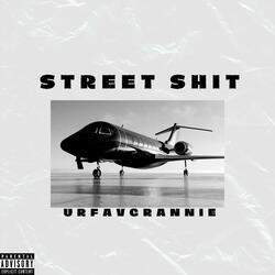 Street Shit