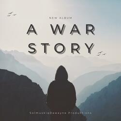 A War Story