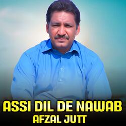 Assi Dil De Nawab
