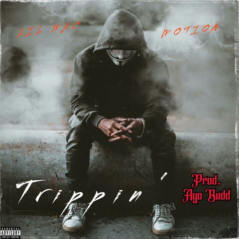 Trippin' (feat. RGC Motion)