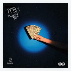 MBC freestyle (feat. flago & beamedglokk)