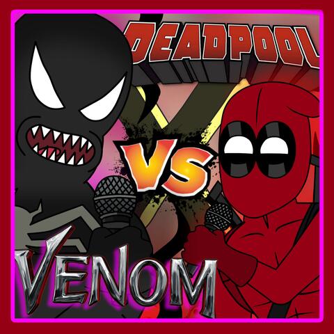 Venom vs Deadpool (Rap Battle)