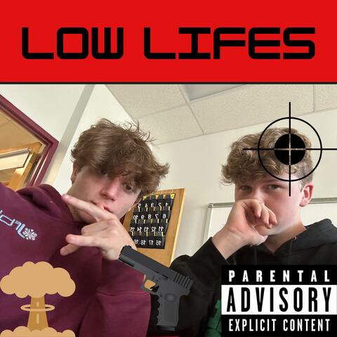 Low Lifes