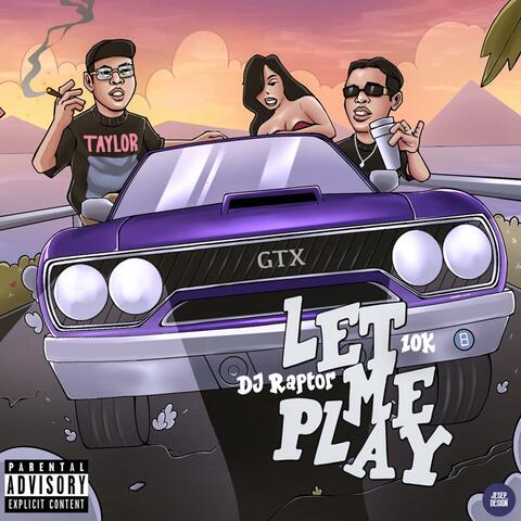 LET ME PLAY