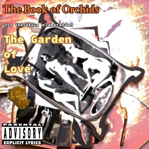 The Book of Orchids (1st iterative elaboration The Garden of Love) (Halloween’s accordion)